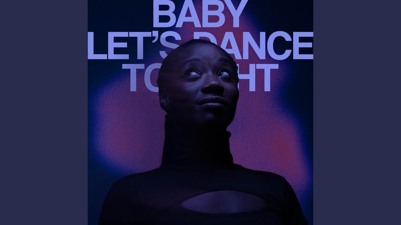 Baby Let's Dance Tonight - YouTube