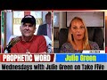 Julie Green PROPHETIC WORD Updates July 02 2025 Wednesdays With Julie Green On Take FiVe Julie Green PROPHETIC WORD Updates July 02 2025 Wednesdays With Julie Green On Take FiVe