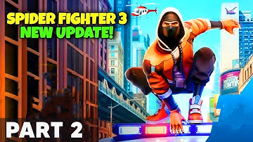 Spider Fighter 3 Gameplay Part 2 (iOS, Android)