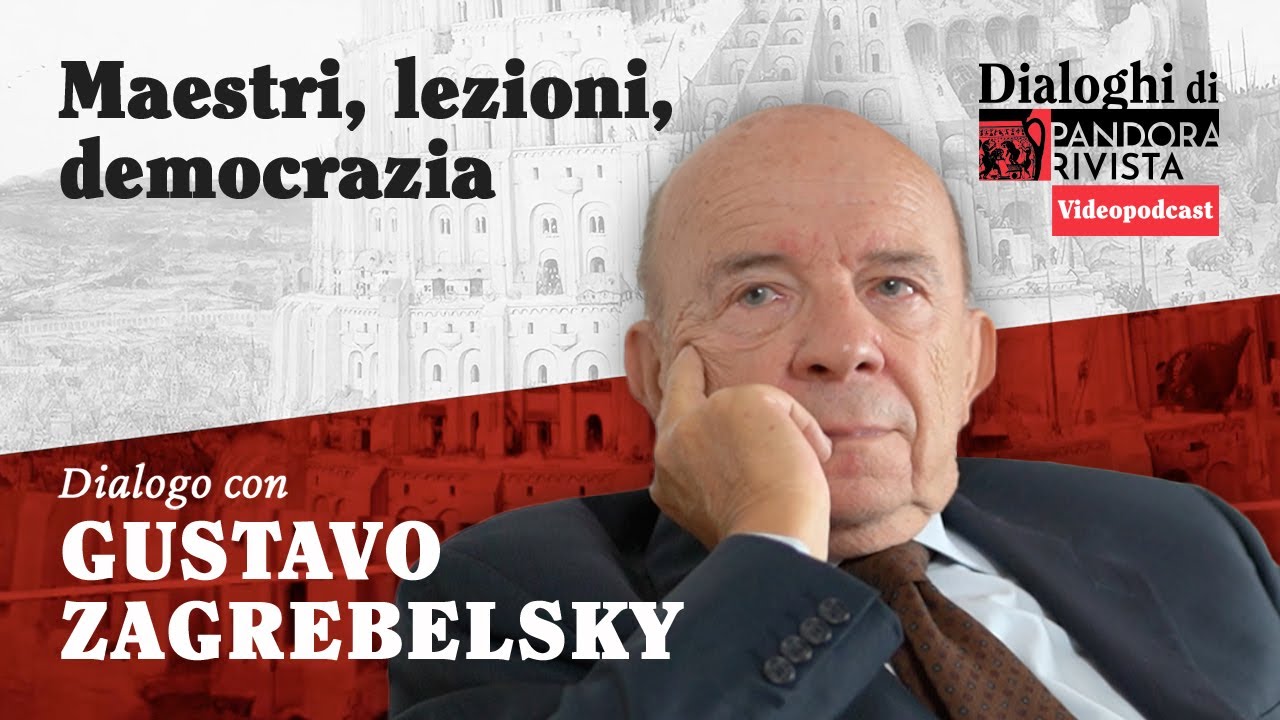 Gustavo Zagrebelsky - Maestri, lezioni, democrazia | Pandora Rivista Videopodcast
