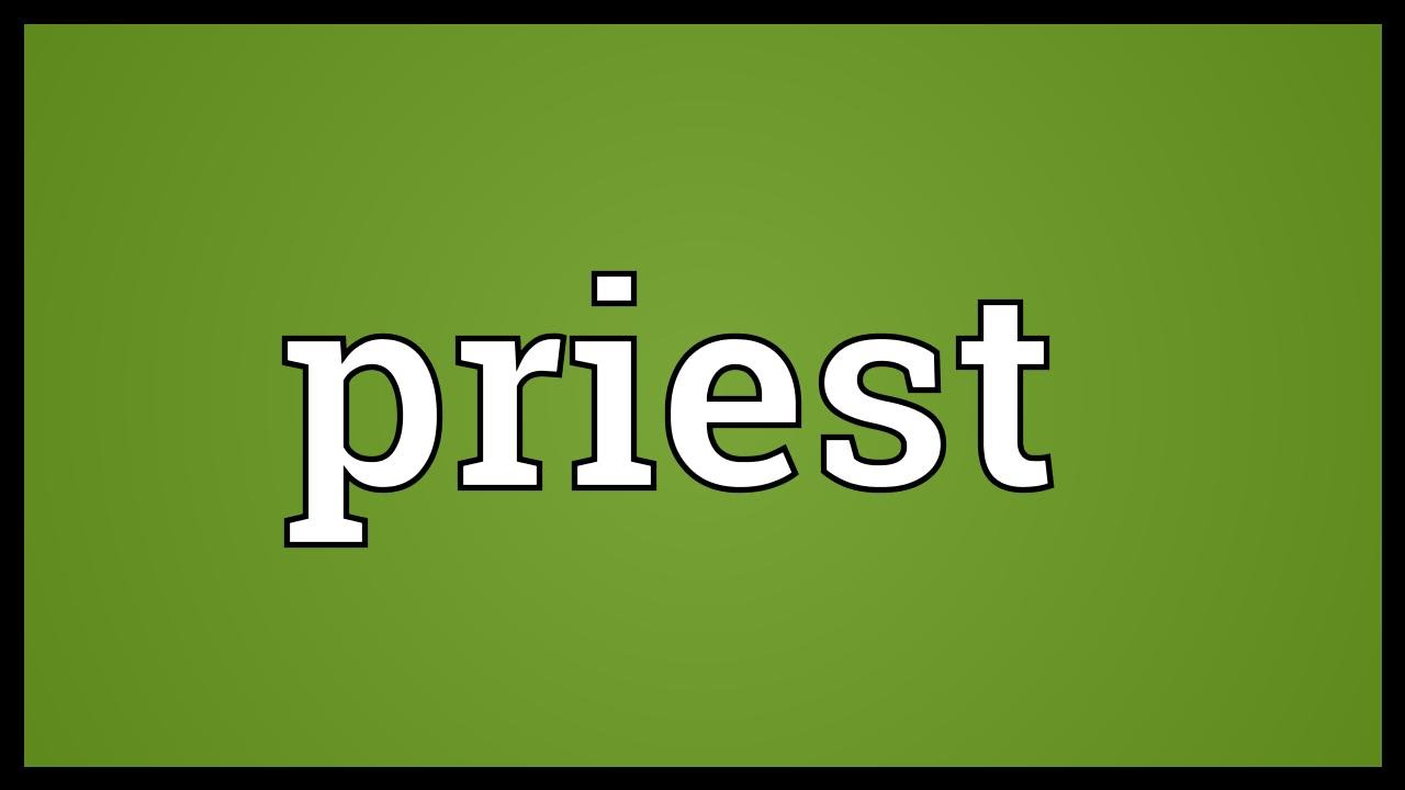 Priest meaning