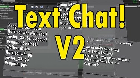 Unreal Engine Multiplayer Text Chat Tutorial