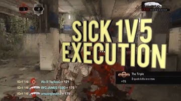 Sick 1v5 Execution Clutch!