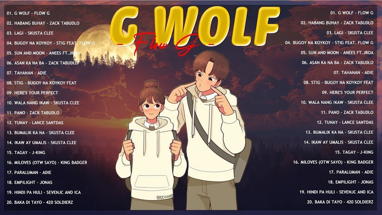 G Wolf x Flow G - Habang Buhay⚡Bagong OPM Ibig Kanta 2022 Playlist Vol ...