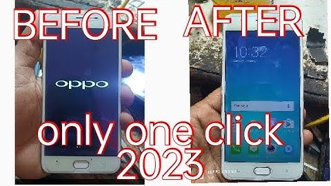 OPPO A57 HANG ON LOGO PROBLEM|| OPPO A57 HANG PROBLEM SOLUTION 2023