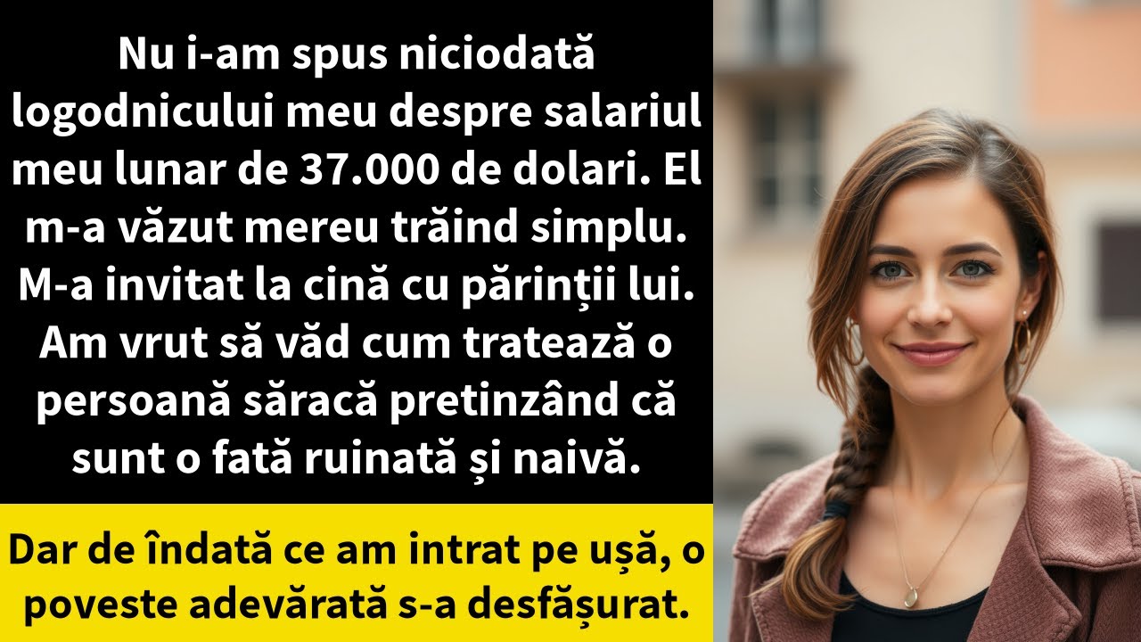 Nu i-am spus niciodată logodnicului meu despre salariul meu lunar de 37.000 de dolari.
