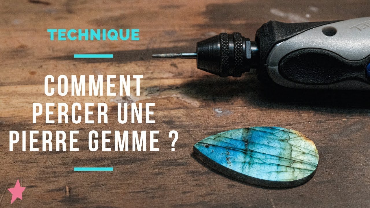 TECHNIQUE Comment percer une pierre gemme ? YouTube — free download