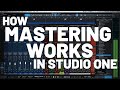 How Mastering Works in #StudioOne