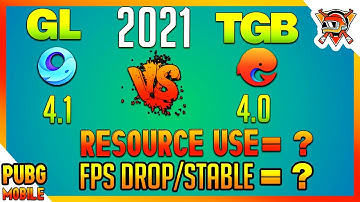 Gameloop vs Tencent Gaming Buddy | FPS and Resources Comparaison After New Update TGB & GL 2021