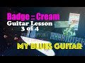 How to Play the Lead Guitar Licks in BADGE by CREAM Guitar Lesson Eric Clapton with George Harrison