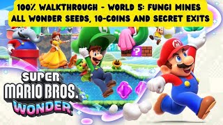 Super Mario Bros Wonder - World 5: Fungi Mines 100% All Wonder Seeds, 10-Coins and Secret Exits