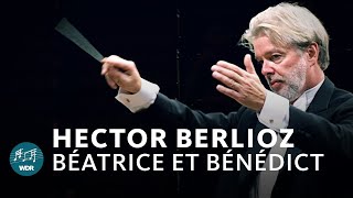 Гектор Берлиоз - Беатриче и Бенедикт Овертюре | Юкка-Пекка Сарасте | WDR Sinfonieorchester