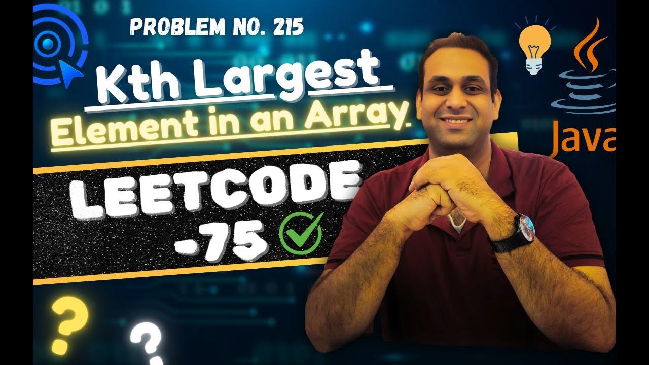 215 kth largest element in an array leetcode medium solved youtube