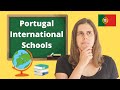 Portugal International Schools Breakdown | Moving to Portugal