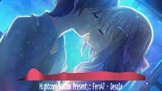 Fero47 - Désolé (Nightcore)