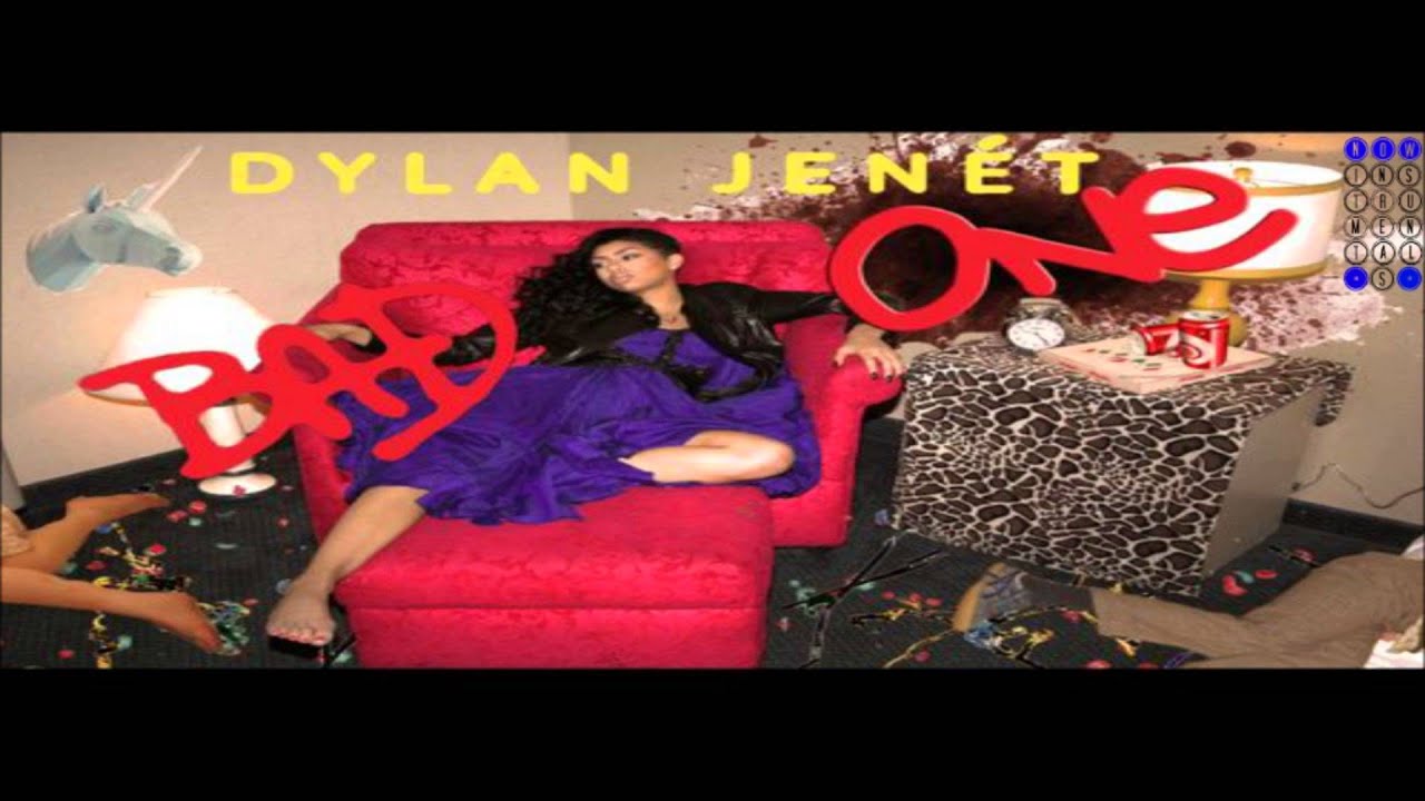 Dylan Jenét - Bad One [Instrumental]