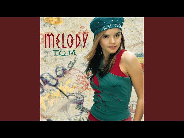 Melody - No Sé