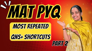MAT Mathematical Skills PYQ - Part 2| Most Repeated Questions with Shortcuts | MAT 2025 Quant