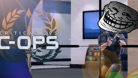 Critical ops - Funny Moments, Ace, No scope noobs, wtf moments, ninja defuse