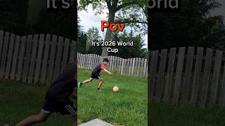 When It Is ⚽️ 2026 World 🌎  Cup #shorts #soccer