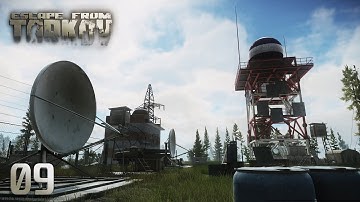 Farming & The Signal Part 1 - Escape From Tarkov PVE - E09