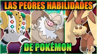 LAS PEORES HABILIDADES DE POKÉMON