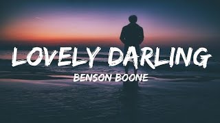 Lovely Darling – Benson Boone (Lyrics) | Emotional & Heartbreak Vibes