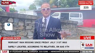 Emotional scenes as Ian Alleyne interviews mother before missing Morvant man is found