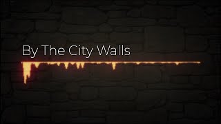 By The City Walls -  AI Composed Epic Music by AIVA