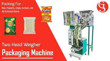 Two Head Weigher Packing Machine | Chips Packing Machine | S.G. Packaging & Coding Co.