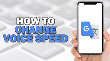 How To Change Voice Speed on Google Translate (Easiest way)