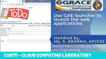 GRACE COE-CSE-CS8711-Cloud Computing Laboratory-Ex4-Use GAE launcher to launch the web applications.