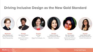 MedtechVISION 2023 Panel 2  Driving Inclusive Design as the Gold Standard