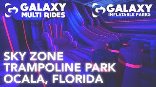 Sky Zone x Galaxy Inflatable Parks - Ocala, Florida