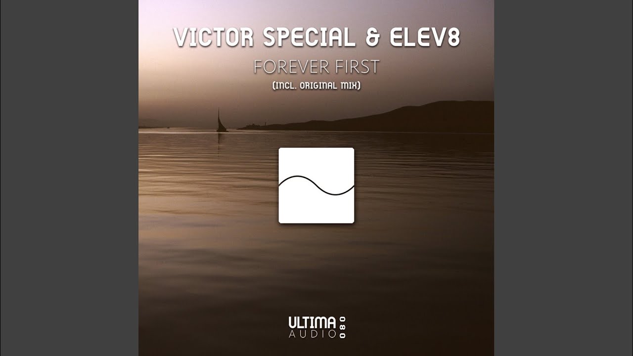 Obejrzyj Forever First (Original Mix) w YouTube Obejrzyj Forever First (Original Mix) w YouTube