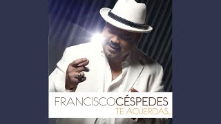 Video thumbnail of "Pancho Céspedes - Te extraño"