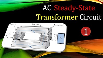 Transformer Circuit | AC Steady-State Power | Example #1