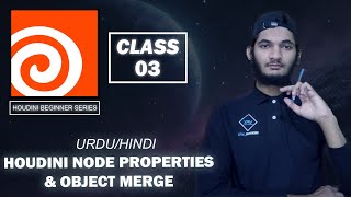 Houdini Basics Class 3 Node Properties & Object Merge | MENTOR_VFX From Imagination To Reality