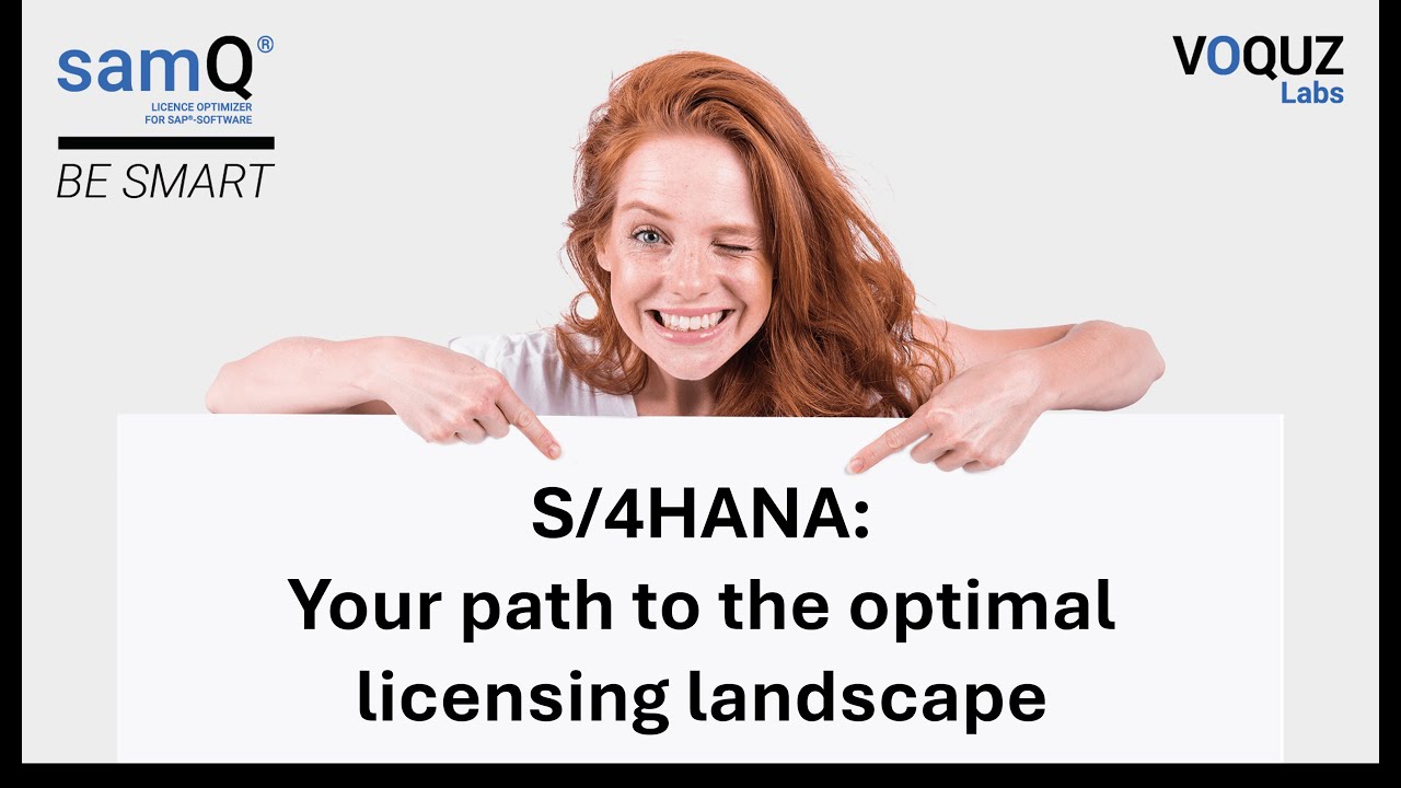 S4HANA Your path to the optimal licensing landscape