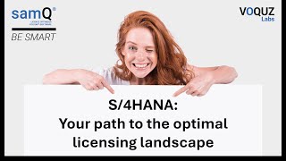 S/4HANA: Your path to the optimal licensing landscape