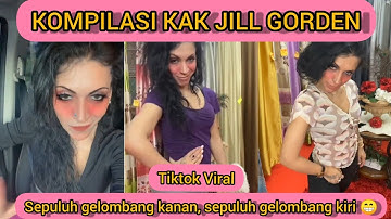 KOMPILASI VIDEO KAK JILL GORDEN ‼️ SEPULUH GELOMBANG KANAN SEPULUH GELOMBANG KIRI