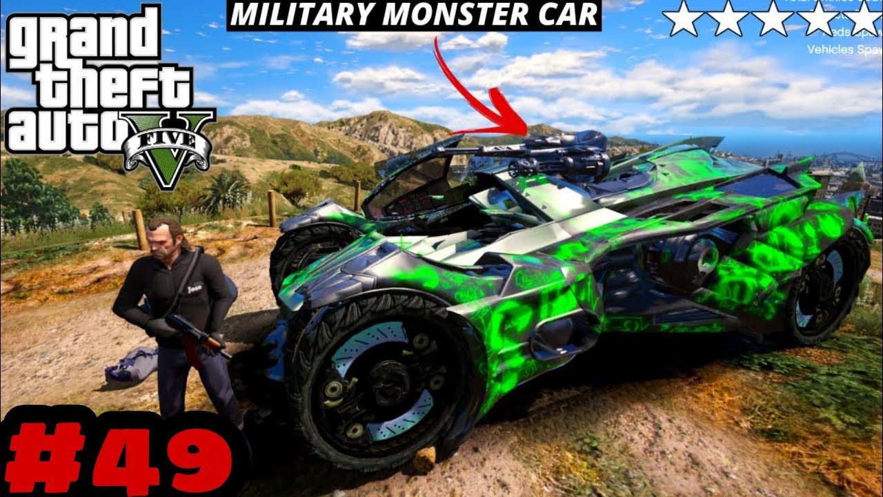 Gta 5 I Stole Military Top Secret Monster Car Hindi 49 Youtube