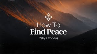 3 Tekenen van de Ziel (Nafs al-Mutma`inna) | Vader van Rhodos