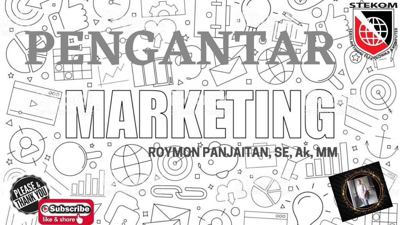 Ilmu marketing dalam konsepnya - Kelas Bisnis - Kuliah Online Pagi