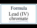 Chromate Ion and Lead Chemistry