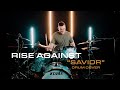 Nick Cervone - Rise Against - 'Savior' Drum Cover