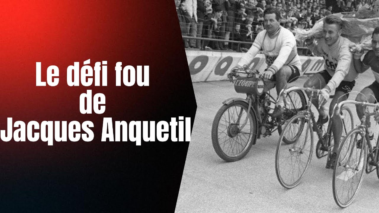 Anquetil: Le Dauphiné et Bordeaux Paris en 24h!