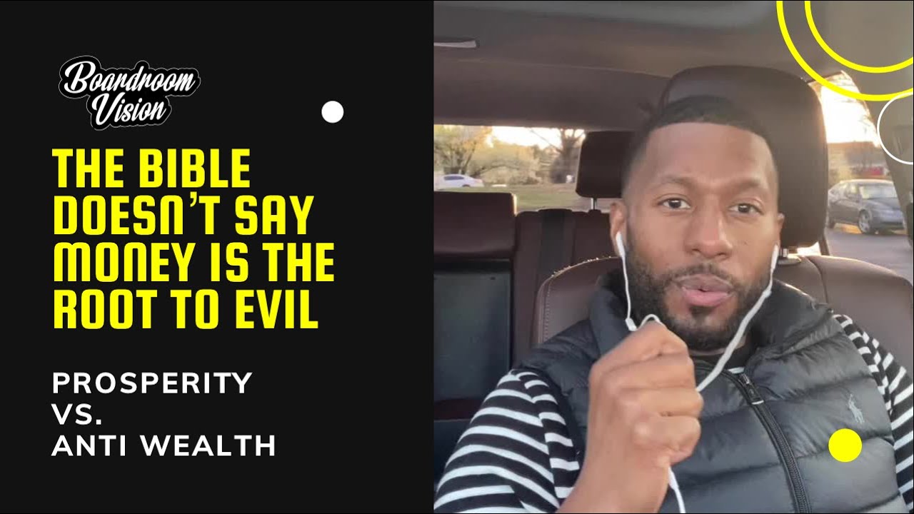 Random Thoughts From The Whip: The Bible Doesn't Say Money Is the Root to Evil