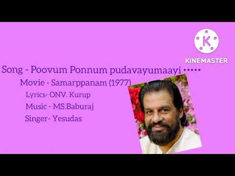 Poovum Ponnum Pudavayumaay Samarppanam   1977 Yesudas