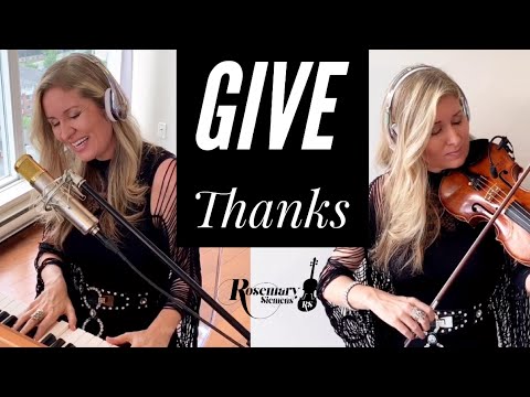 Give Thanks (With